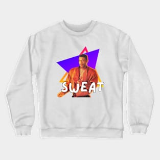 Keith Sweat quotes art 90s style retro vintage 70s Crewneck Sweatshirt